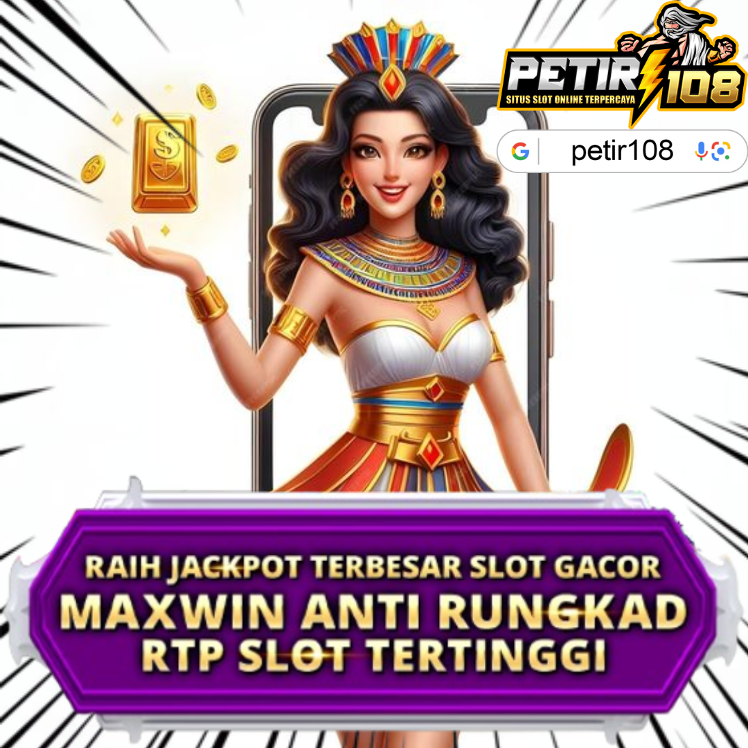 Petir108: Play Online Games with the latest and most up-to-date technology